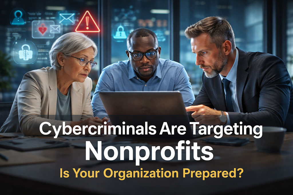 New Year’s Resolutions for Cybercriminals (Spoiler: Your Nonprofit Is on Their List)